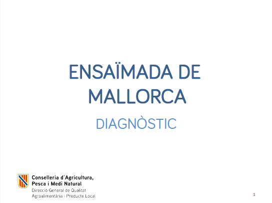 Diagnòstic de la IGP Ensaïmada de Mallorca 2023 - Entrades - Illes Balears - Productes agroalimentaris, denominacions d'origen i gastronomia balear